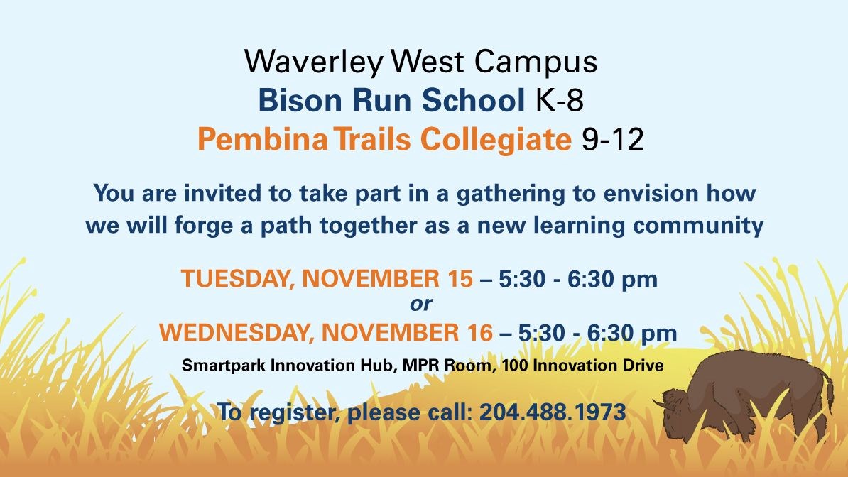 Bison Run and Pembina Trails Collegiate open forum set for Tue Nov 15